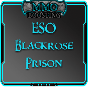 ESO Blackrose prison Boost MMO Boosting service