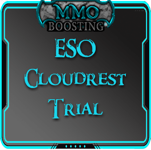 ESO Cloudrest Boost Trial MMO Boosting service