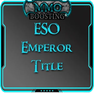 ESO Emperor boost Title MMO Boosting service
