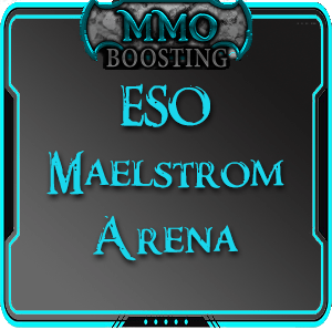 ESO Maelstrom arena Boost MMO Boosting service
