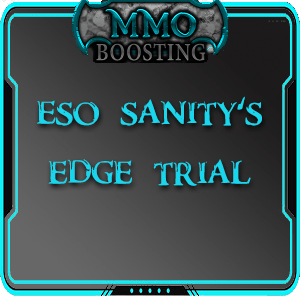 ESO Sanity's Edge Boost Trial Service MMO Boosting service