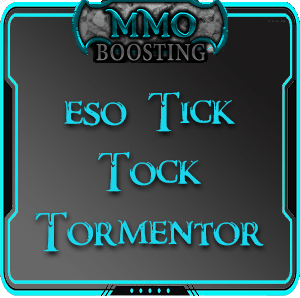 ESO Tick Tock Tormentor title boost MMO Boosting Service
