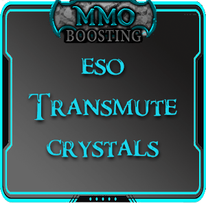 ESO Transmute crystals farming MMO Boosting service
