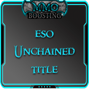 ESO Unchained title MMO Boosting Service